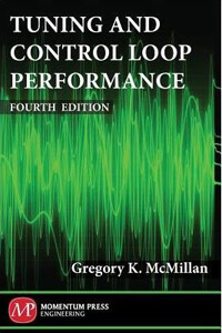 Tuning and Control Loop Performance, Fourth Edition