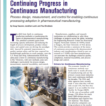 Overcoming Pharmaceutical Continuous Manufacturing Challenges