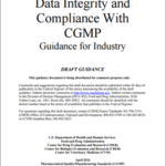 Pharmaceutical and Biotech Manufacturing Data Integrity