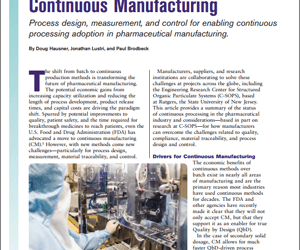 Overcoming Pharmaceutical Continuous Manufacturing Challenges