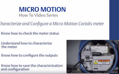 Characterizing and Configuring Micro Motion Coriolis Meter How-To Video