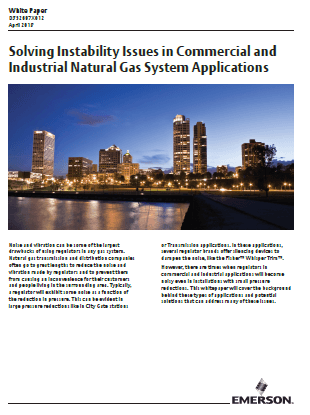 Whitepaper: Solving Instability Issues in Commercial and Industrial Natural Gas System Applications