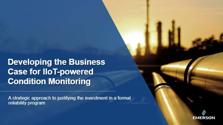 Webinar: Developing Business Case for IIoT-Powered Condition Monitoring