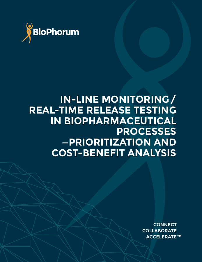 BioPhorum: In-line monitoring / real-time release testing in biopharmaceutical processes - prioritization and cost benefit analysis