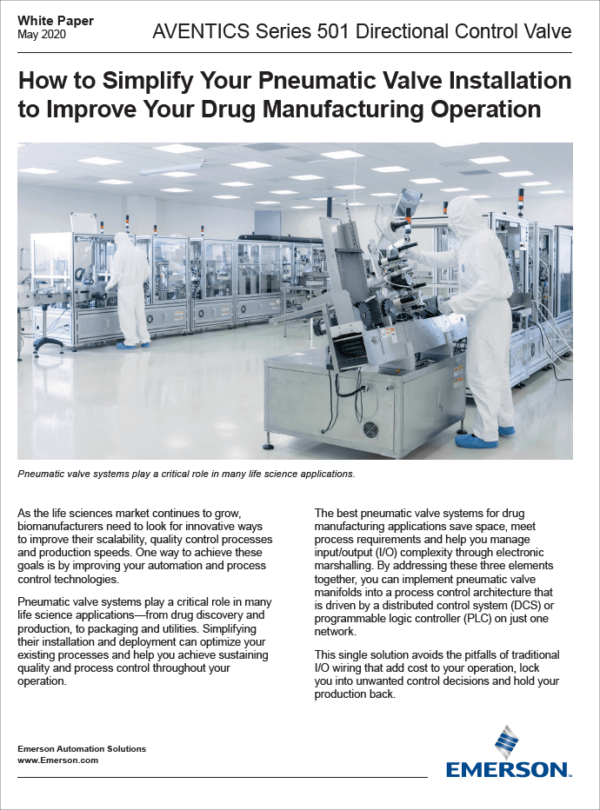 How to Simplify Your Pneumatic Valve Installation to Improve Your Drug Manufacturing Operation