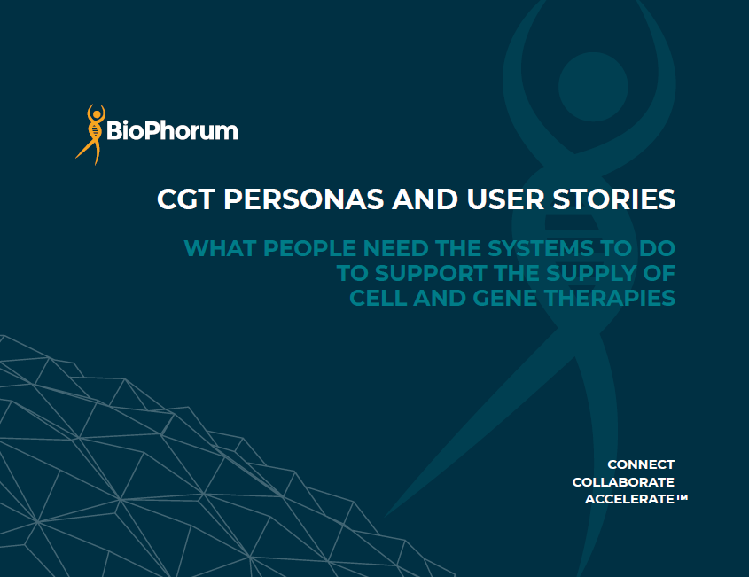 BioPhorum Cell & Gene Therapy Personas & User Stories