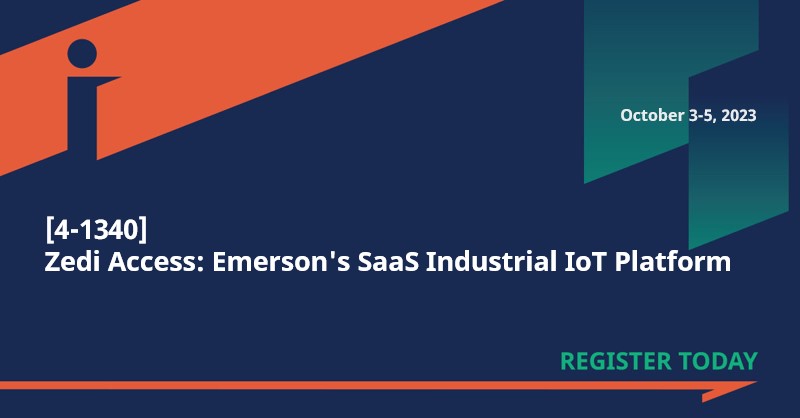 Zedi Access: Emerson's SaaS Industrial IoT Platform