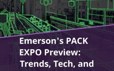 Emerson’s PACK EXPO Preview: Trends, Tech, and More!