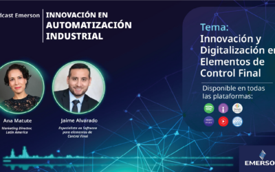 Episodio 53: Innovación y Digitalización en Elementos de Control Final